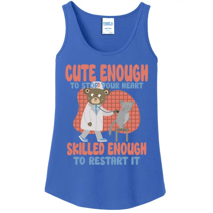 Cute Enough To Stop Your Heart Skilled Enough To Restart It Gift Ladies Essential Tank