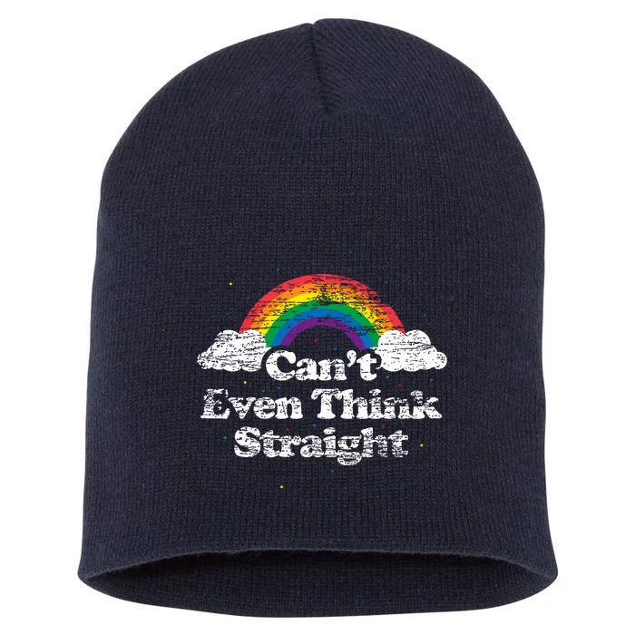 Cant Even Think Straight Lgbt Pride Month Short Acrylic Beanie