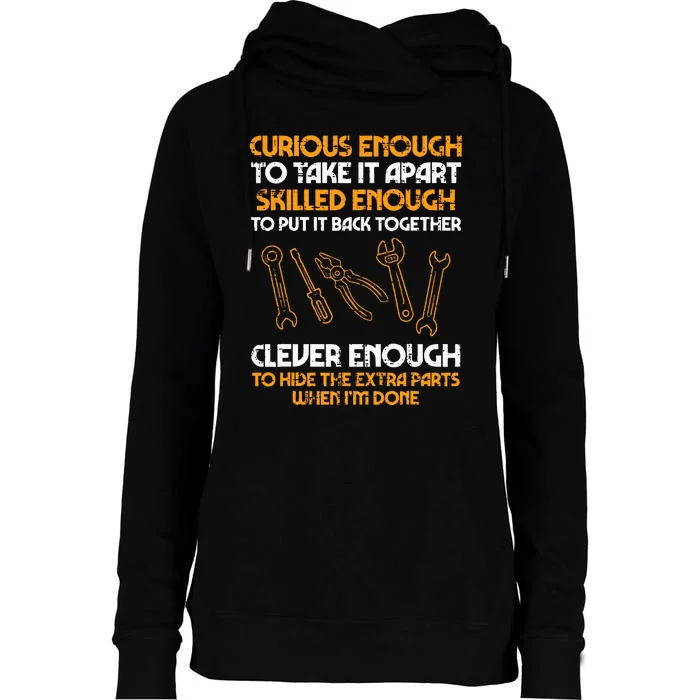 Curious Enough To Take It Apart Car Auto Garage Mechanic Womens Funnel Neck Pullover Hood