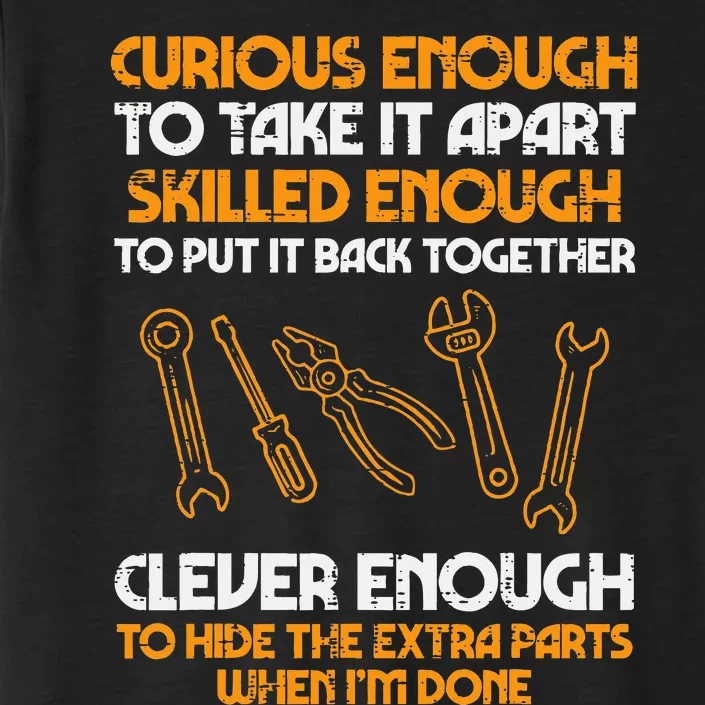 Curious Enough To Take It Apart Car Auto Garage ChromaSoft Performance T-Shirt