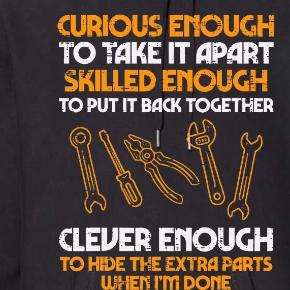 Curious Enough To Take It Apart Car Auto Garage Premium Hoodie