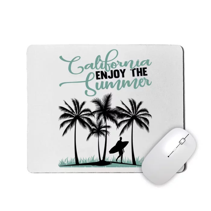 California Enjoy The Summer Surf Mousepad