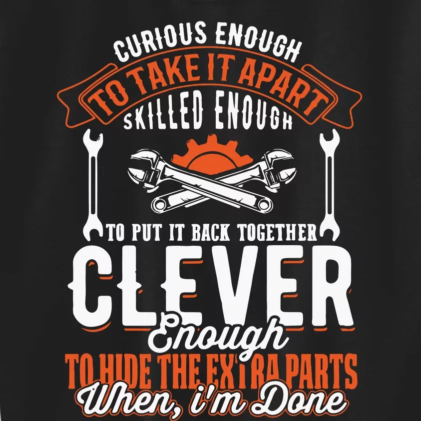 Curious Enough To Take It Apart Kids Sweatshirt