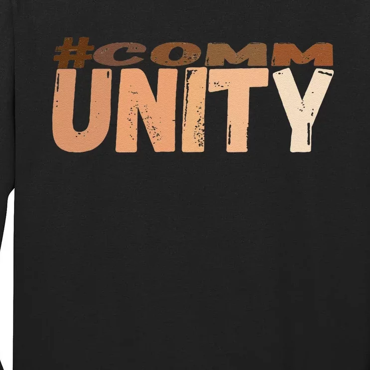 Community Embracing The Power Of Togetherness Everyone Tall Long Sleeve T-Shirt