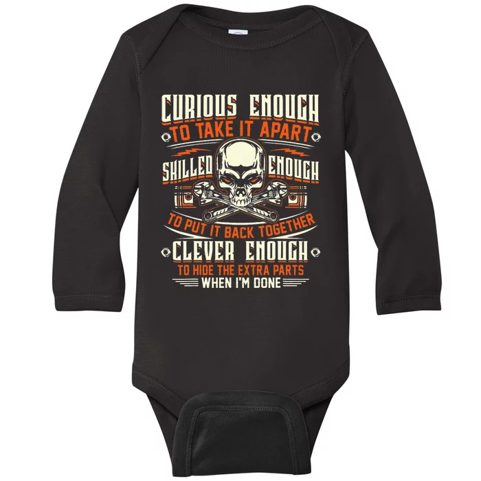 Curious enough to take it apart skilled enough mechanic Baby Long Sleeve Bodysuit