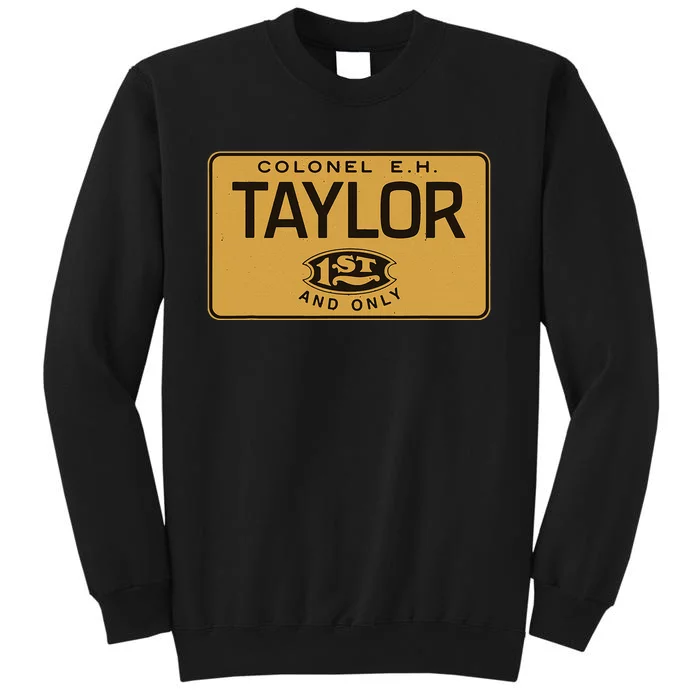 Colonel Eh Taylor Bourbon Whiskey Badge Logo Tall Sweatshirt