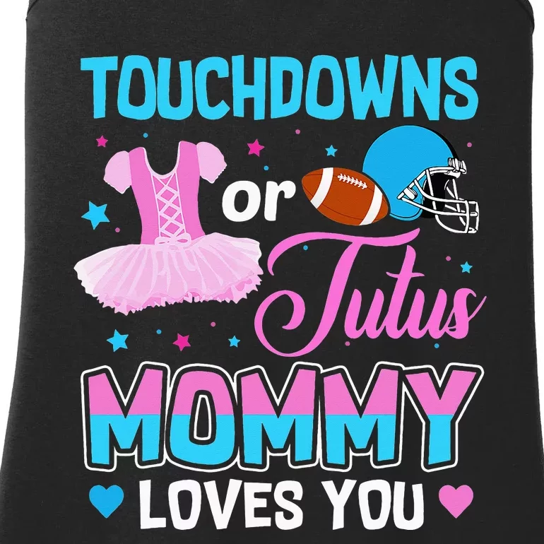 Cute Ethnic Touchdown or Tutu Mommy Loves You Ladies Essential Tank