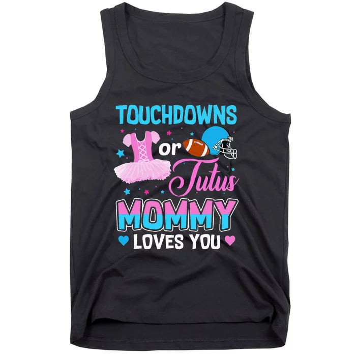 Cute Ethnic Touchdown or Tutu Mommy Loves You Tank Top