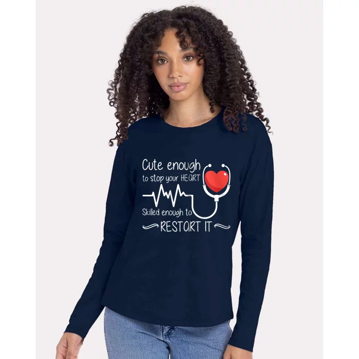 Cute Enough To Stop Your Heart Skilled Enough To Restart It Zip Hoodie Womens Cotton Relaxed Long Sleeve T-Shirt