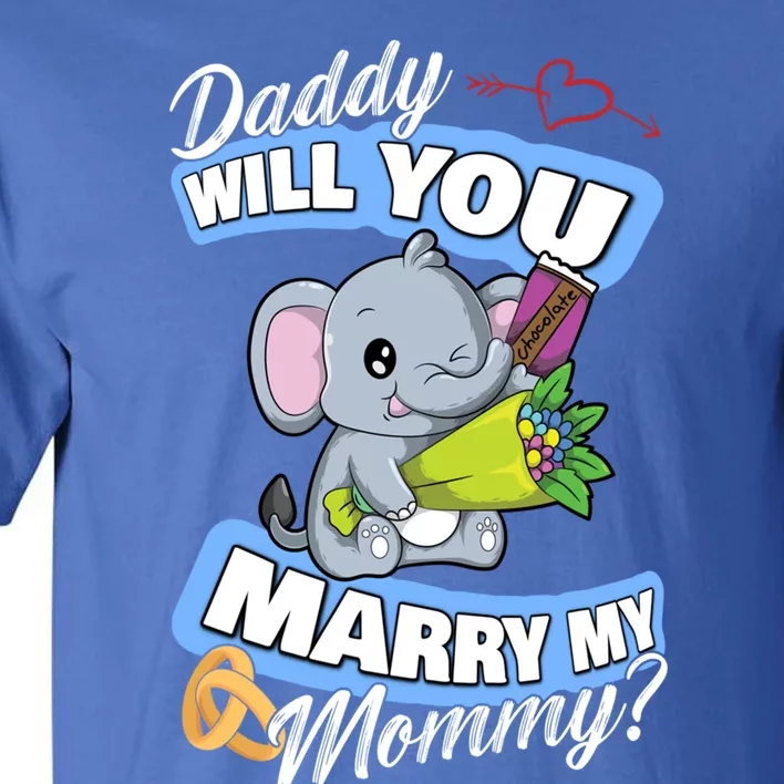 Cute Elephant Wedding Offer Daddy Will You Marry My Mommy Meaningful Gift Tall T-Shirt