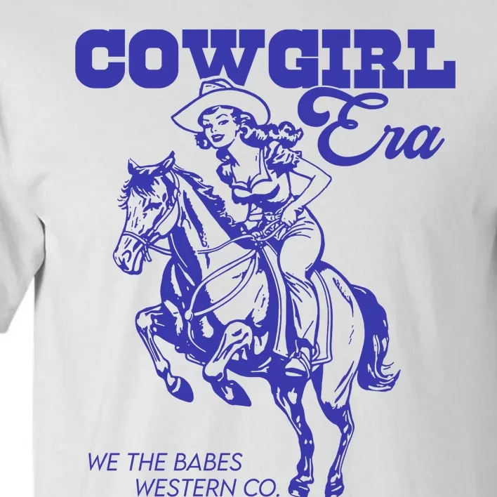 Cowgirl Era We The Babes Western Co Tall T-Shirt