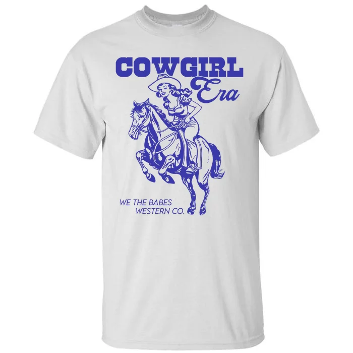 Cowgirl Era We The Babes Western Co Tall T-Shirt