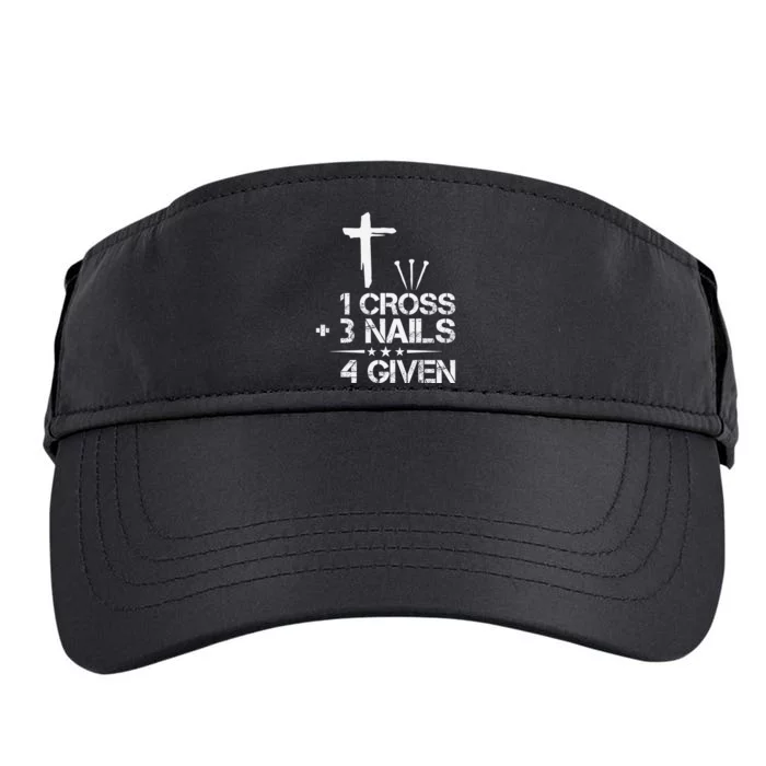 Christian Forgiven 1 Cross + 3 Nails = 4 Given Easter Adult Drive Performance Visor