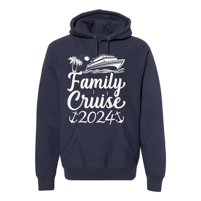 Cruise Family 2024 Squad Vacation Matching Family Group Premium Hoodie