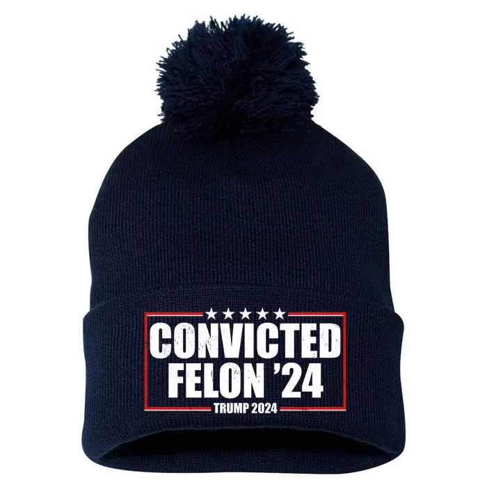 Convicted Felon 24 Trump 2024 Pom Pom 12in Knit Beanie