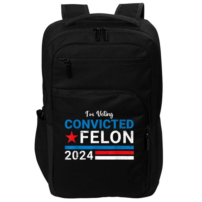 Convicted Felon 2024 Impact Tech Backpack