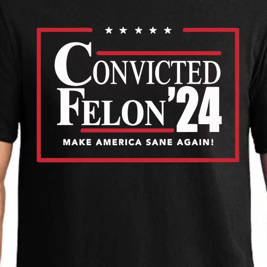 Convicted Felon 24 Make America Sane Again Pajama Set