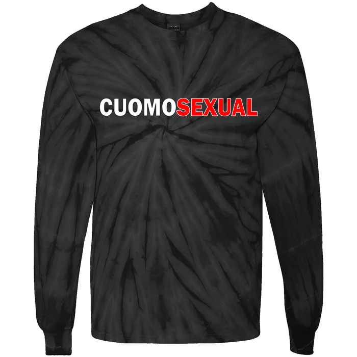 CuomoSexual Funny Anti Andrew Cuomo Tie-Dye Long Sleeve Shirt