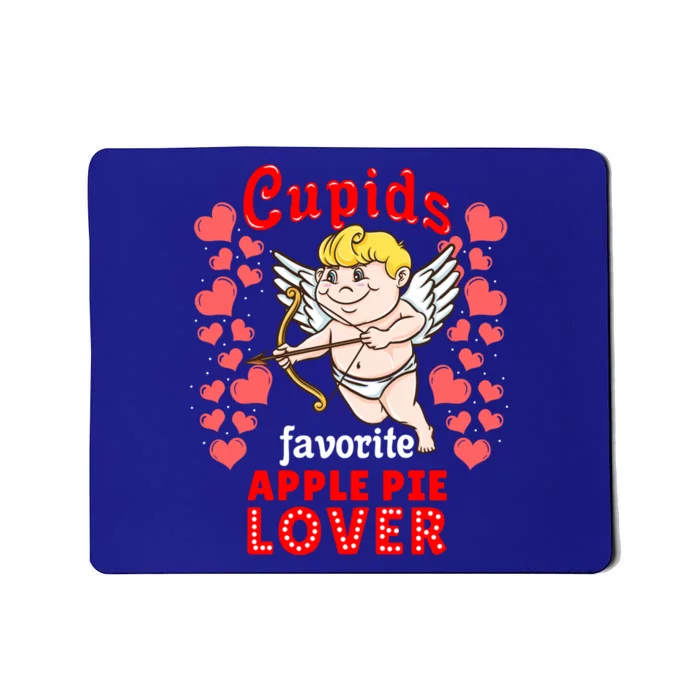 Cupids Favorite Apple Pie Lover Valentines Day Gift Mousepad