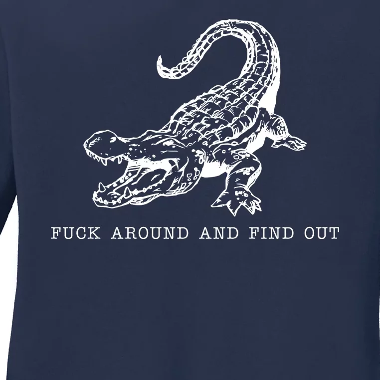 Crocodile Fuck Around And Find Out Ladies Long Sleeve Shirt