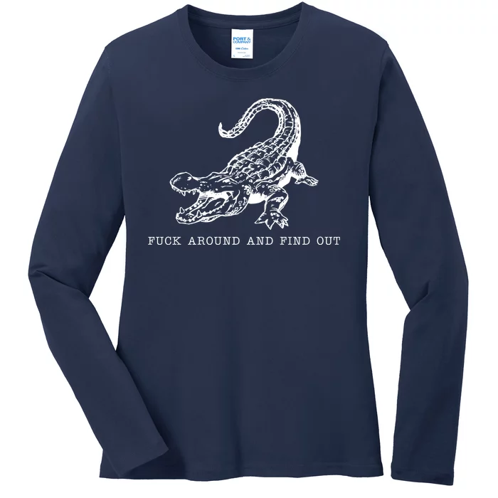 Crocodile Fuck Around And Find Out Ladies Long Sleeve Shirt