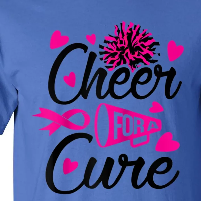 Cheer For A Cure Breast Cancer Awareness Gift Tall T-Shirt