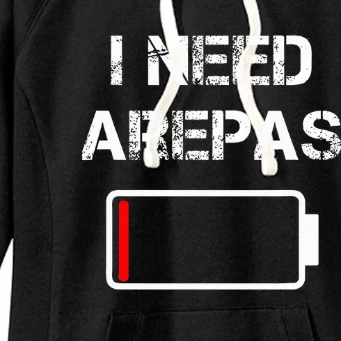 Colombian Food Arepas I Need Arepas Women's Fleece Hoodie