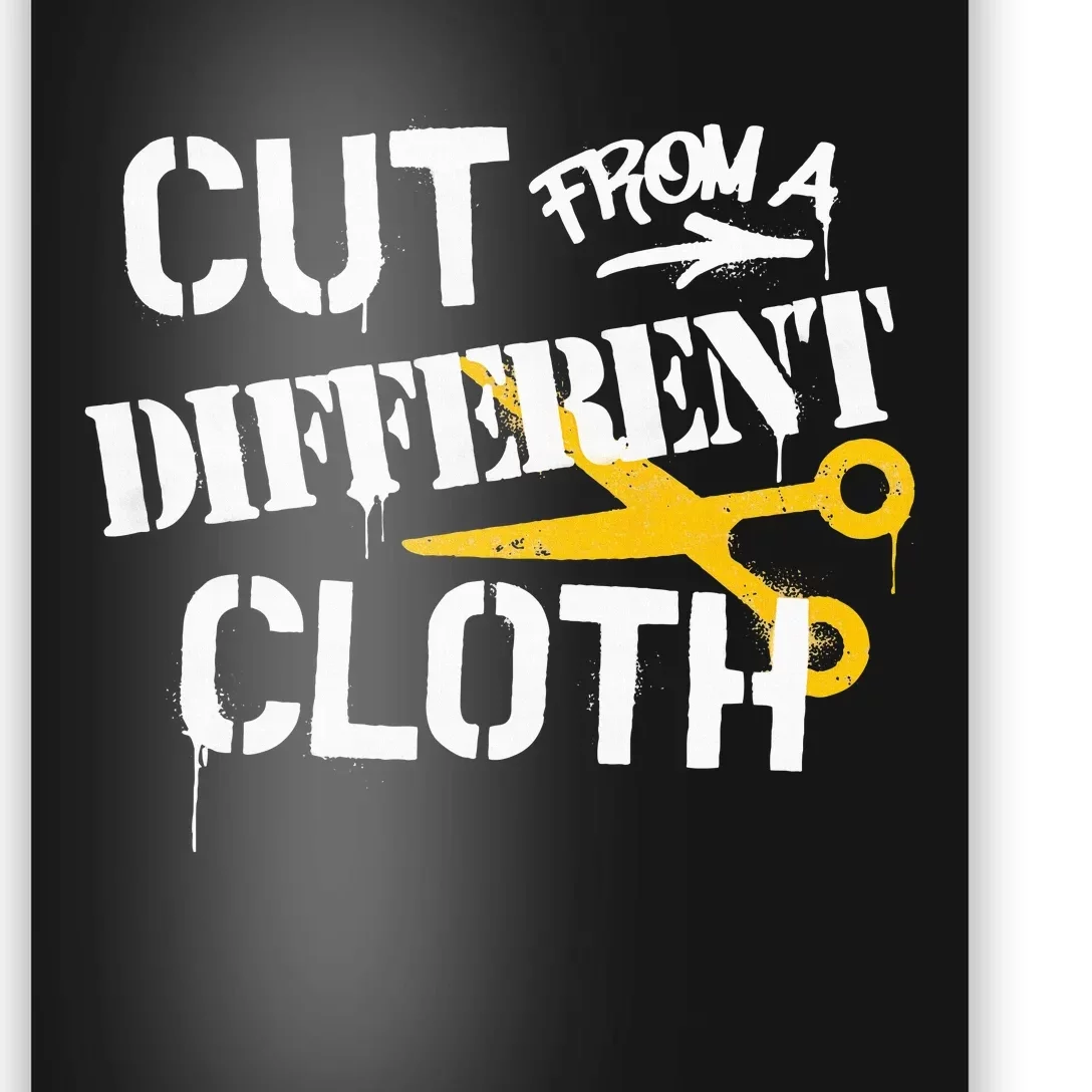 Cut From A Different Cloth Urban Hip Hop Poster