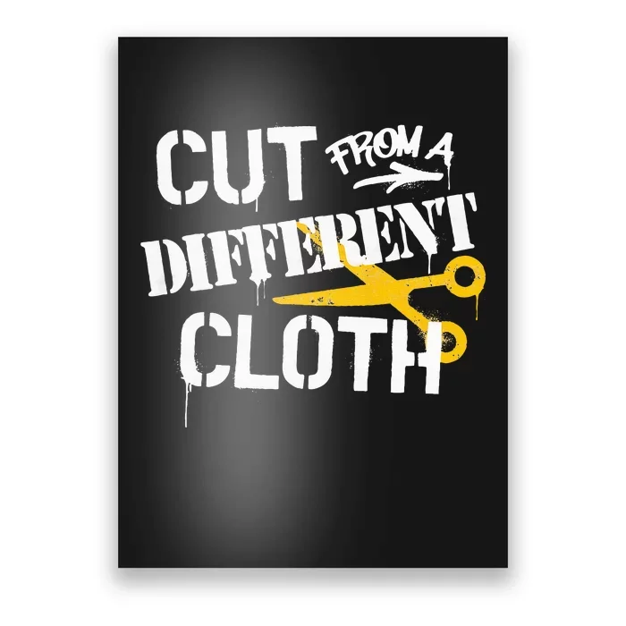 Cut From A Different Cloth Urban Hip Hop Poster