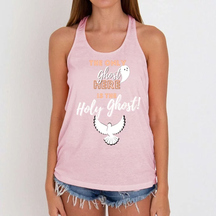 Christian Funny Antihalloween Only Ghost Holy Ghost Humor Gift Women's Knotted Racerback Tank