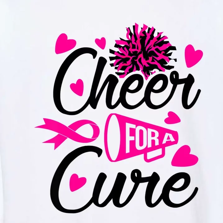 Cheer For A Cure Breast Cancer Awareness Garment-Dyed Sweatshirt