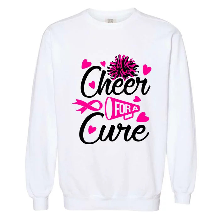 Cheer For A Cure Breast Cancer Awareness Garment-Dyed Sweatshirt