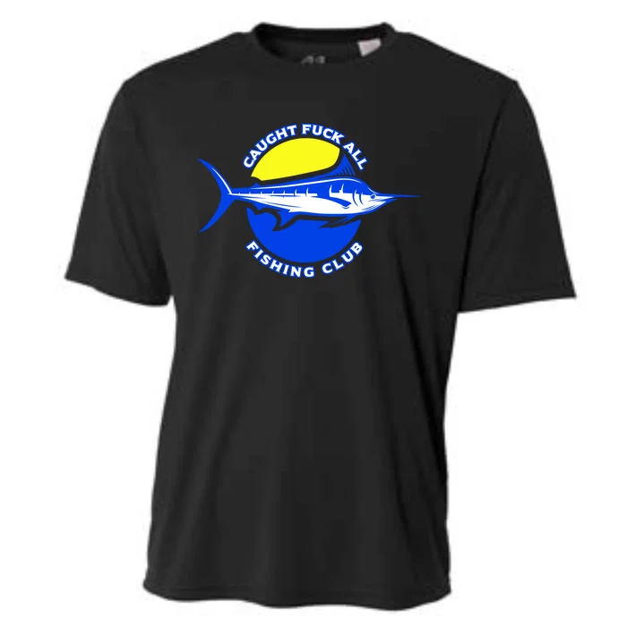 Caught Fuck All Fishing Club Cooling Performance Crew T-Shirt