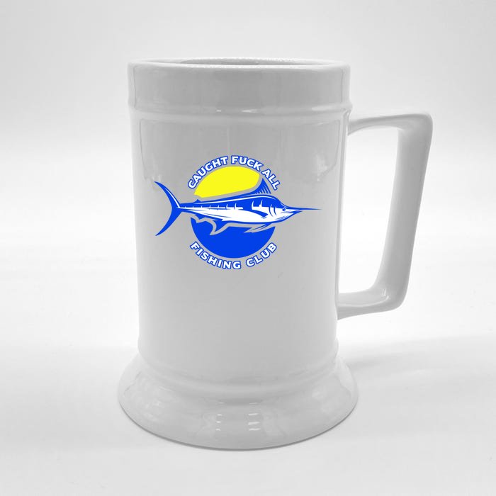 Caught Fuck All Fishing Club Front & Back Beer Stein