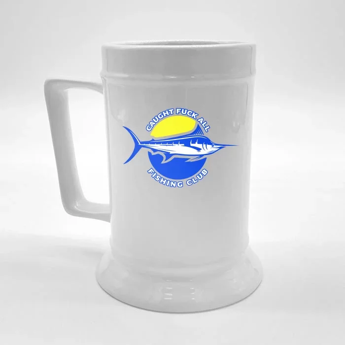 Caught Fuck All Fishing Club Front & Back Beer Stein