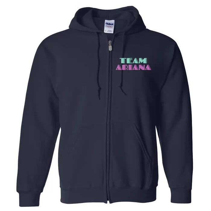 Cheer for Ariana, Show Support Be On Team Ariana | 90s Style Full Zip Hoodie