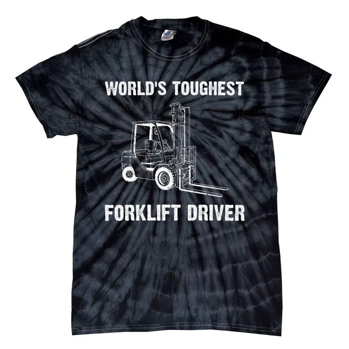 Cool Forklift Art For Fork Lift Certified Operator Tie-Dye T-Shirt