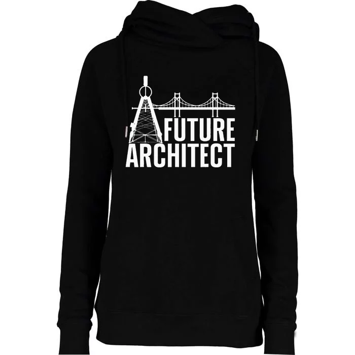 Cool Future Architect Art Architecture Student Womens Funnel Neck Pullover Hood