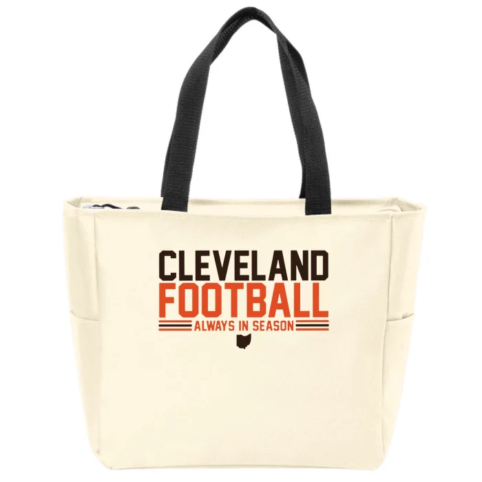 Cleveland Football Always In Season Zip Tote Bag