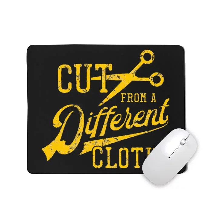 Cut From A Different Cloth Urban Hip Hop Mousepad