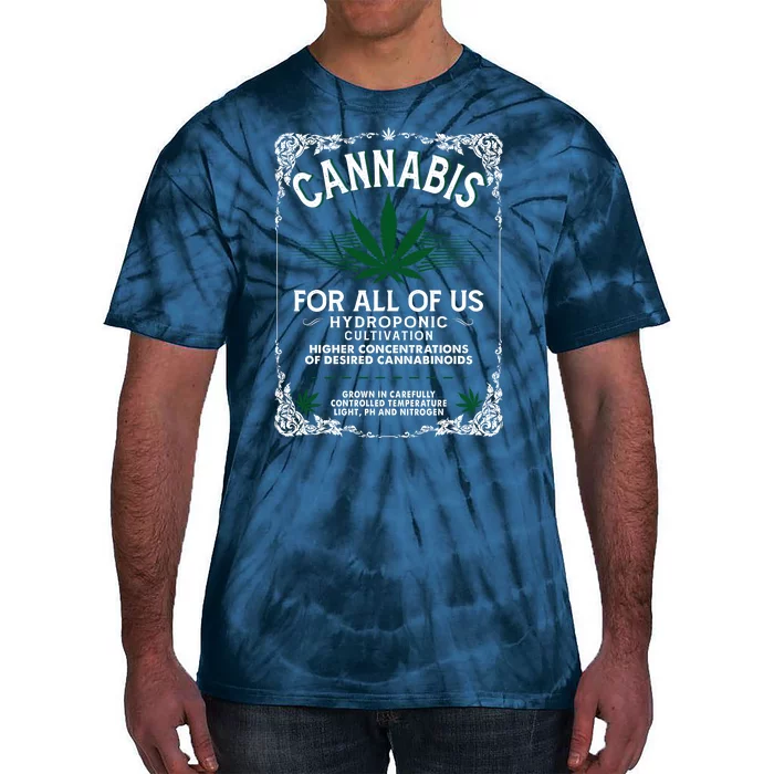 Cannabis For All Of Us Tie-Dye T-Shirt