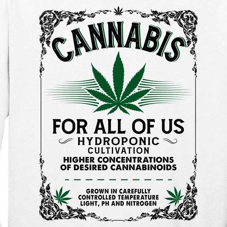 Cannabis For All Of Us Tall Long Sleeve T-Shirt