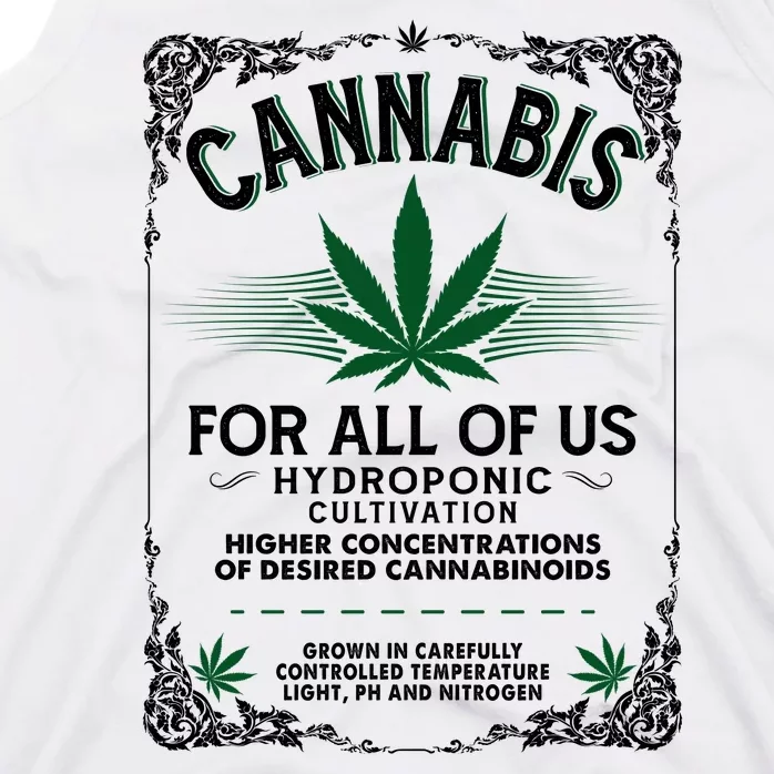 Cannabis For All Of Us Tank Top