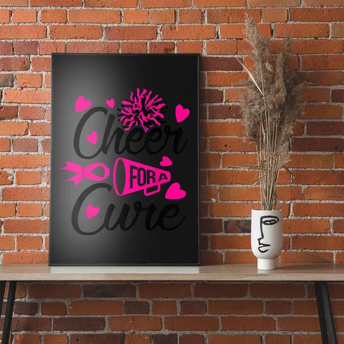 Cheer For A Cure Breast Cancer Awareness Poster