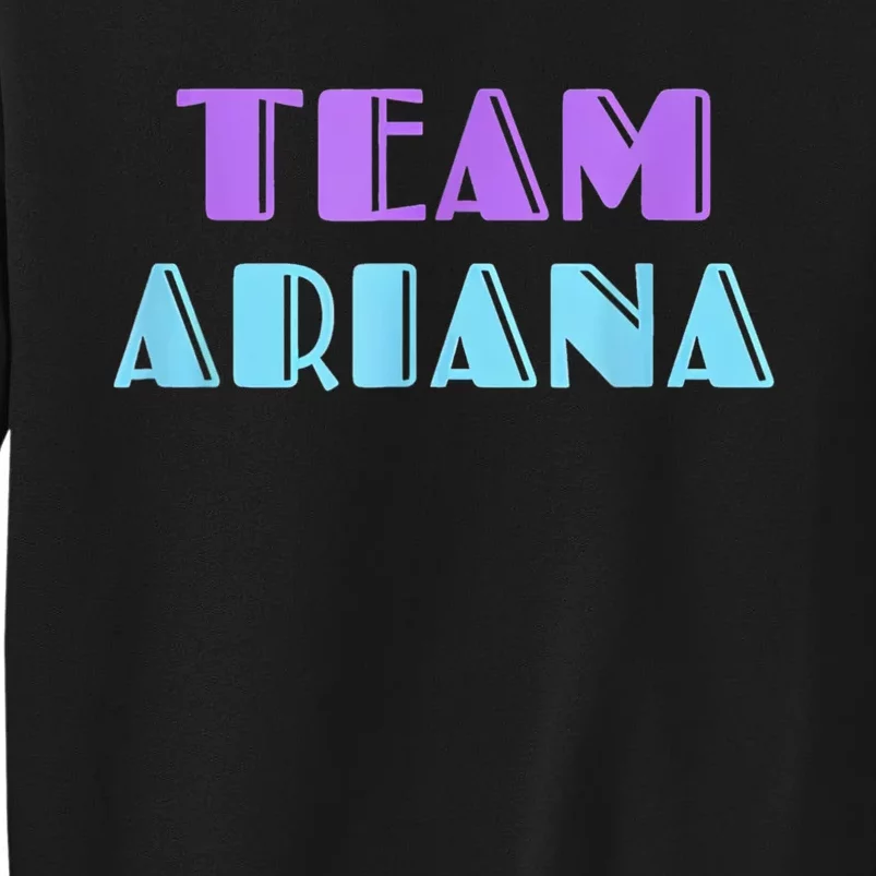 Cheer For Ariana, Show Support Be On Team Ariana | 90s Style Tall Sweatshirt