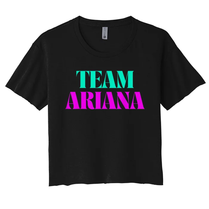 Cheer For Ariana, Show Support Be On Team Ariana | 90s Style Women's Crop Top Tee