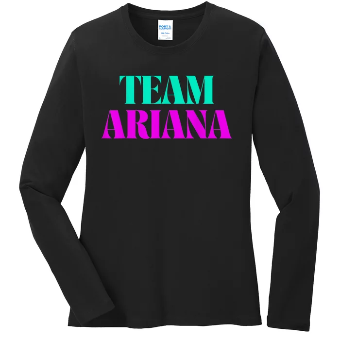 Cheer For Ariana, Show Support Be On Team Ariana | 90s Style Ladies Long Sleeve Shirt