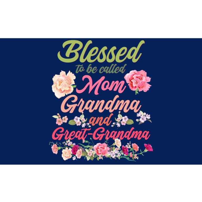 Cute Flower Blessed To Be Called Mom Grandma And Great Grandma Bumper Sticker