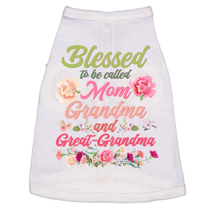 Cute Flower Blessed To Be Called Mom Grandma And Great Grandma Doggie Tank