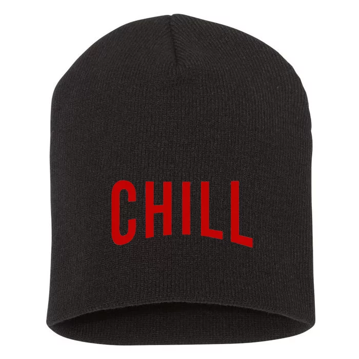 Chill For Ballers Hustlers & Movie Fanatic Gifts Short Acrylic Beanie